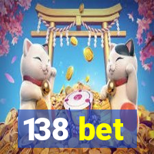 138 bet